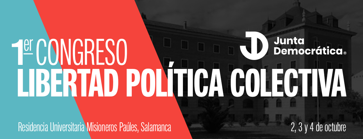 I Congreso de la Libertad Política Colectiva. Salamanca, 2 AL 4 DE OCTUBRE DE 2026